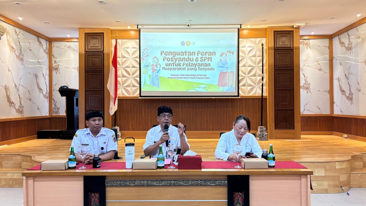 Penguatan Peran Posyandu 6 SPM untuk Pelayanan Masyarakat Terpadu Digelar di Kecamatan Denpasar Utara