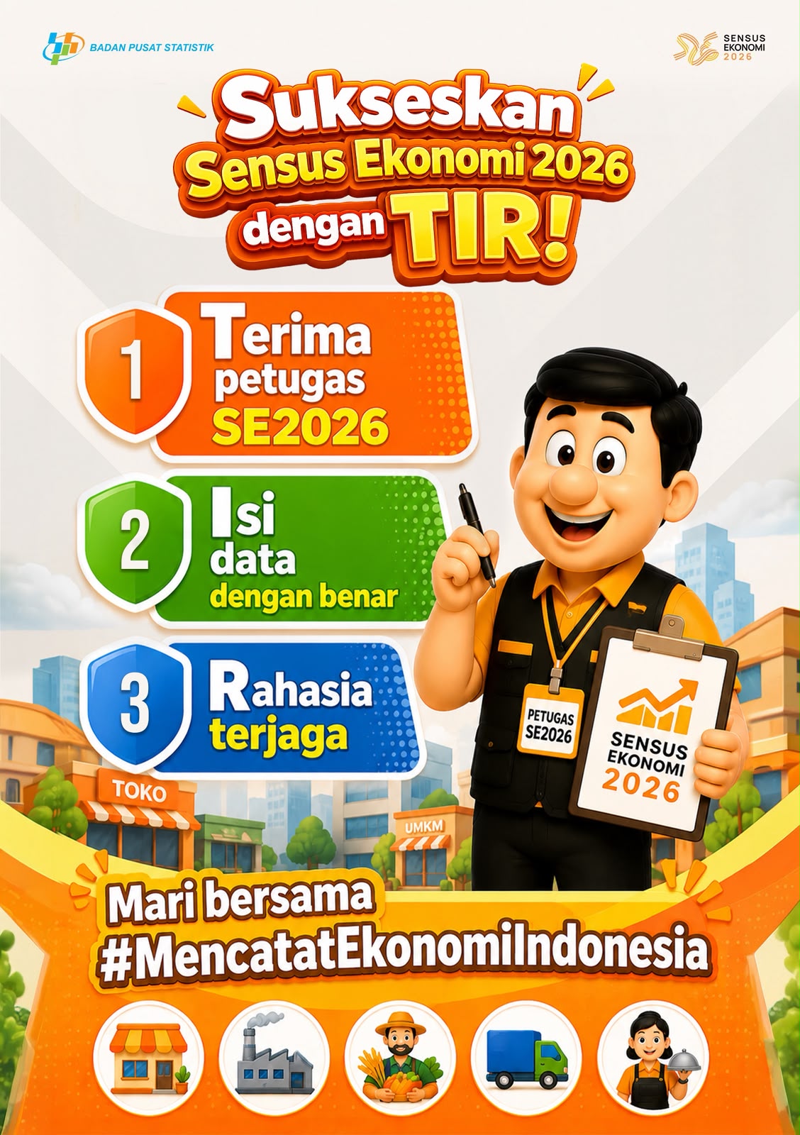 Sukseskan Sensus Ekonomi 2026, Bersama Mencatat Ekonomi Indonesia